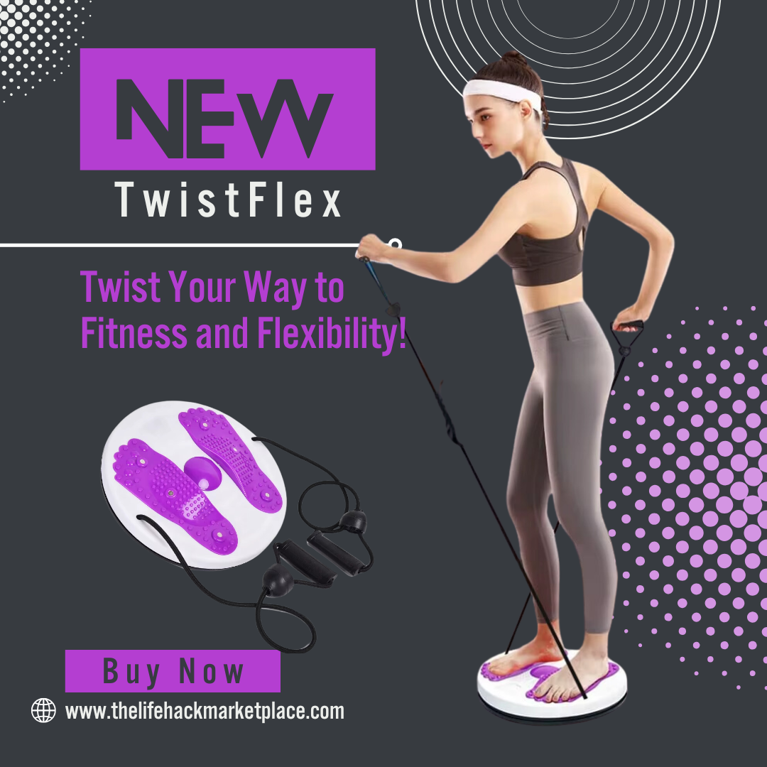 TwistFlex - Twist Your Way to Fitness and Flexibility!